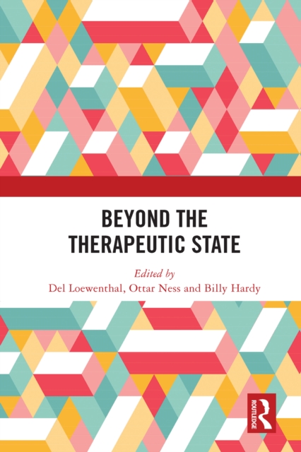 Beyond the Therapeutic State, PDF eBook