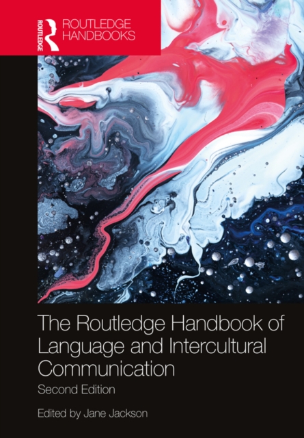 The Routledge Handbook of Language and Intercultural Communication, PDF eBook