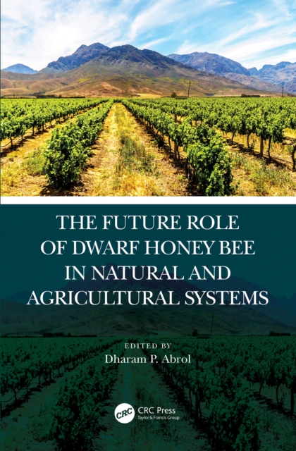 The Future Role of Dwarf Honey Bees in Natural and Agricultural Systems, EPUB eBook