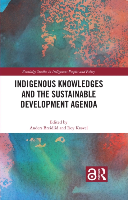 Indigenous Knowledges and the Sustainable Development Agenda, EPUB eBook