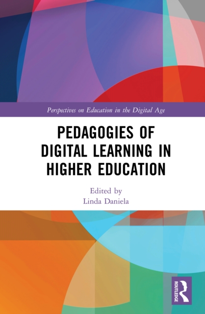 Pedagogies of Digital Learning in Higher Education, PDF eBook