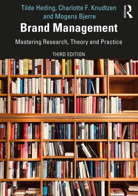 Brand Management : Mastering Research, Theory and Practice, PDF eBook