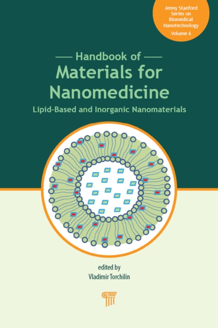 Handbook of Materials for Nanomedicine : Lipid-Based and Inorganic Nanomaterials, PDF eBook
