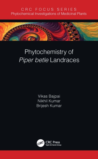 Phytochemistry of Piper betle Landraces, PDF eBook