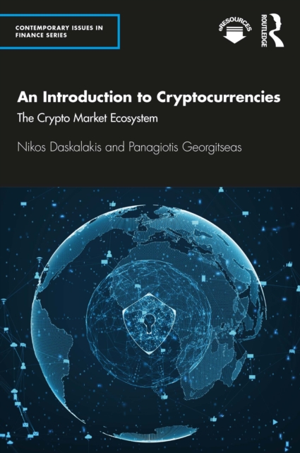 An Introduction to Cryptocurrencies : The Crypto Market Ecosystem, PDF eBook