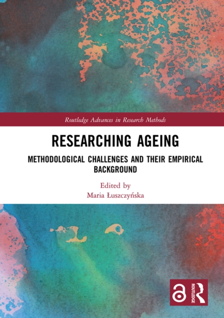 Researching Ageing : Methodological Challenges and their Empirical Background, EPUB eBook