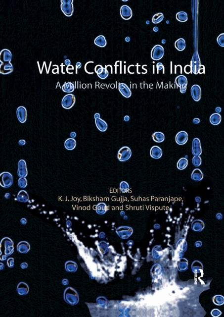 Water Conflicts in India : A Million Revolts in the Making, EPUB eBook