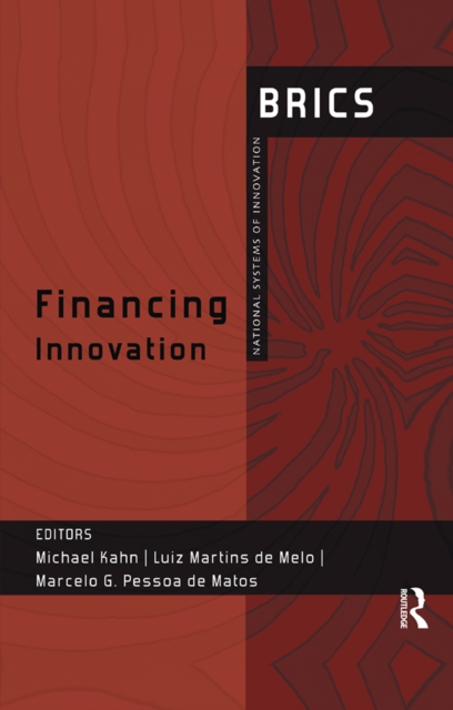 Financing Innovation : BRICS National Systems of Innovation, PDF eBook
