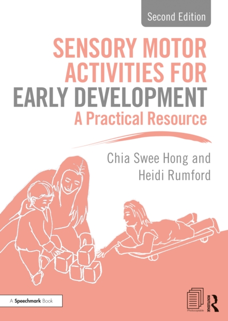 Sensory Motor Activities for Early Development : A Practical Resource, PDF eBook