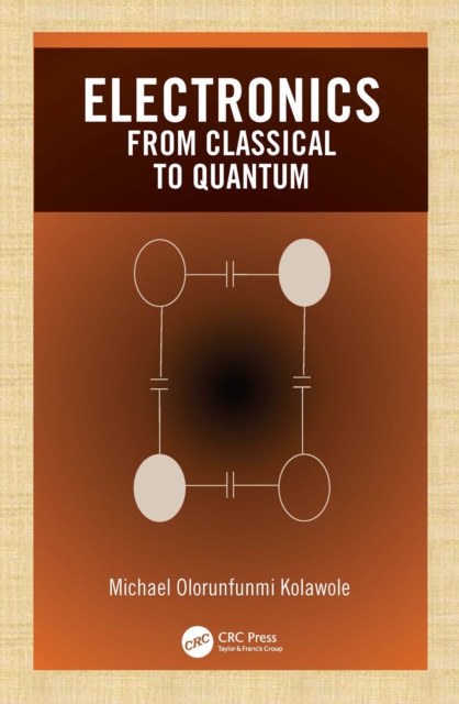 Electronics : from Classical to Quantum, EPUB eBook