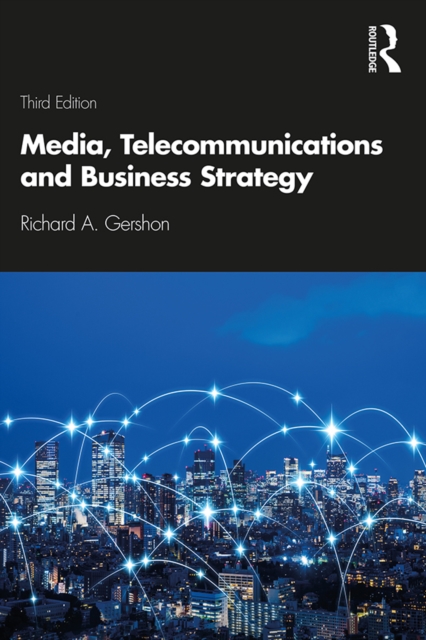 Media, Telecommunications and Business Strategy, EPUB eBook