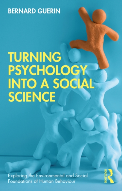 Turning Psychology into a Social Science, EPUB eBook