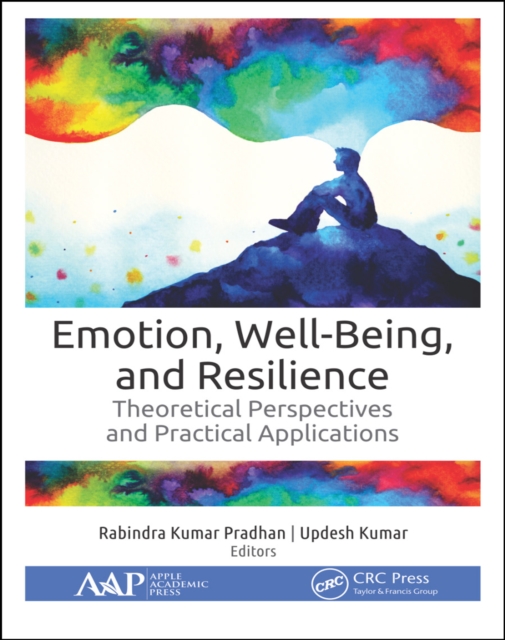 Emotion, Well-Being, and Resilience : Theoretical Perspectives and Practical Applications, EPUB eBook