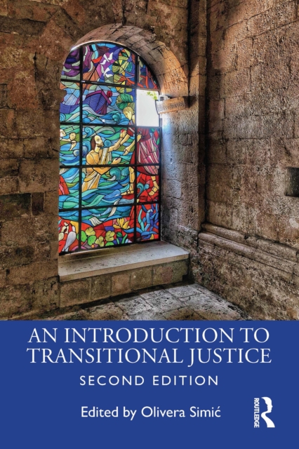 An Introduction to Transitional Justice, PDF eBook