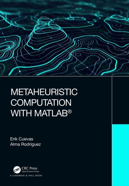 Metaheuristic Computation with MATLAB®, PDF eBook