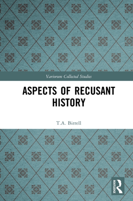 Aspects of Recusant History, PDF eBook
