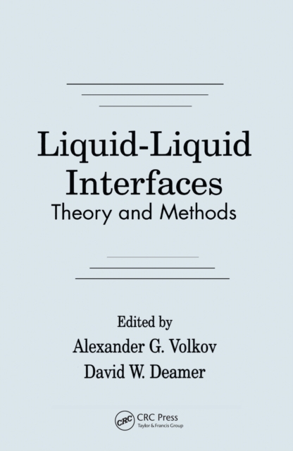 Liquid-Liquid InterfacesTheory and Methods, PDF eBook