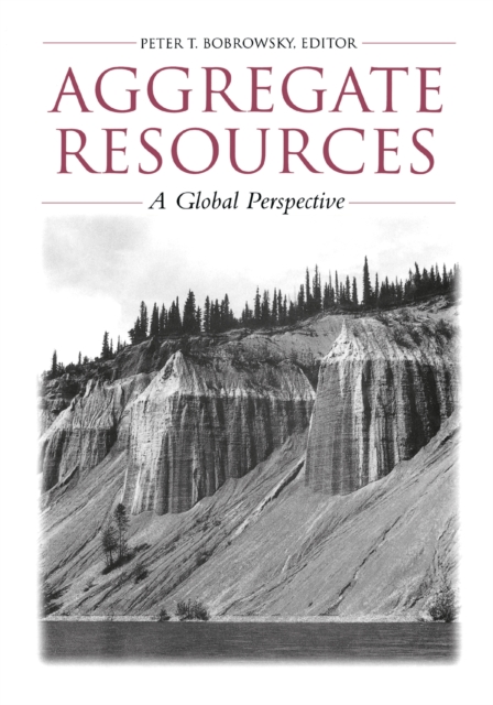 Aggregate Resources : A Global Perspective, PDF eBook
