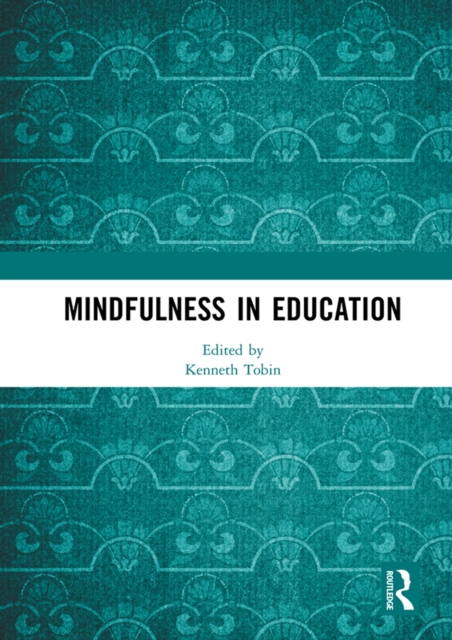 Mindfulness in Education, PDF eBook