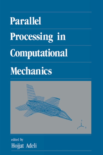 Parallel Processing in Computational Mechanics, PDF eBook