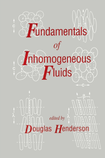 Fundamentals of Inhomogeneous Fluids, PDF eBook