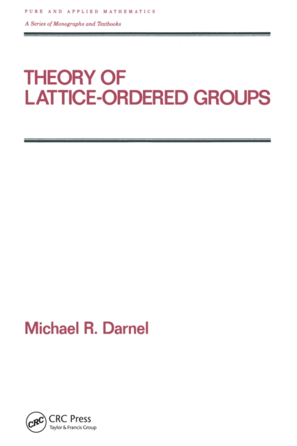 Theory of Lattice-Ordered Groups, PDF eBook