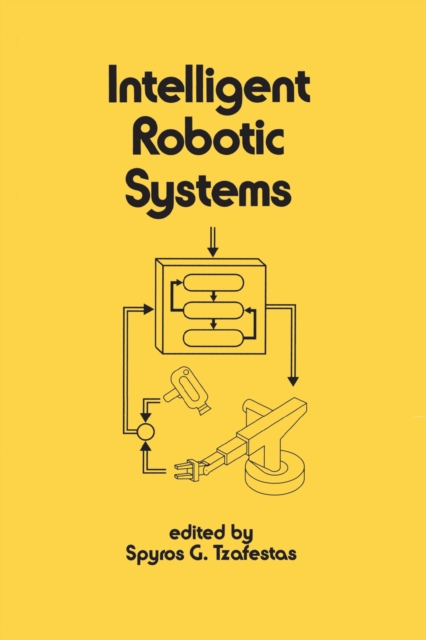Intelligent Robotic Systems, PDF eBook