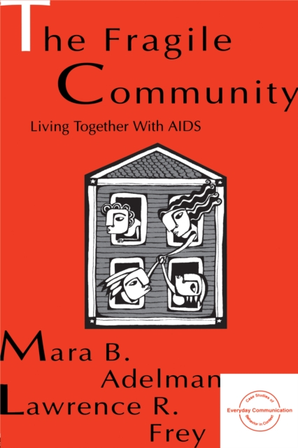 The Fragile Community : Living Together With Aids, PDF eBook