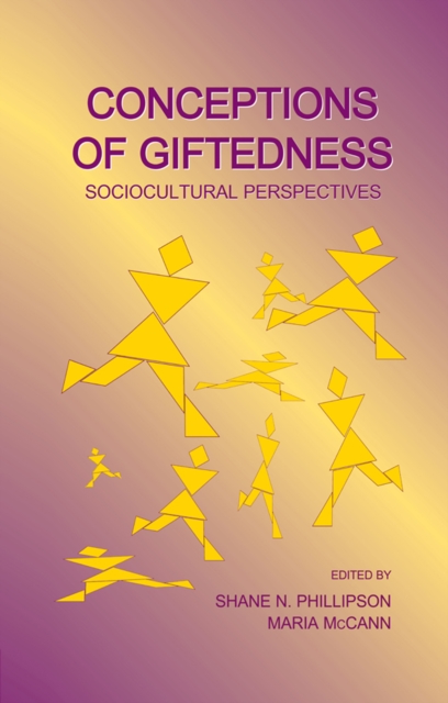 Conceptions of Giftedness : Socio-Cultural Perspectives, PDF eBook