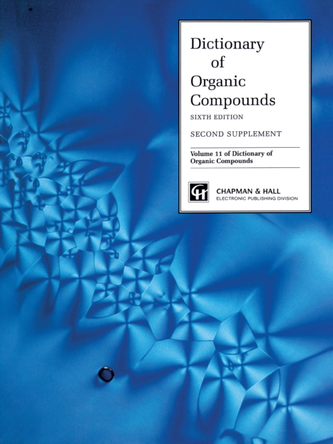 Dictionary Organic Compounds, Sixth Edition, Supplement 2, PDF eBook