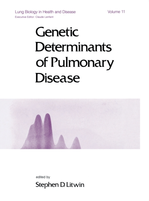 Genetic Determinants of Pulmonary Disease, PDF eBook