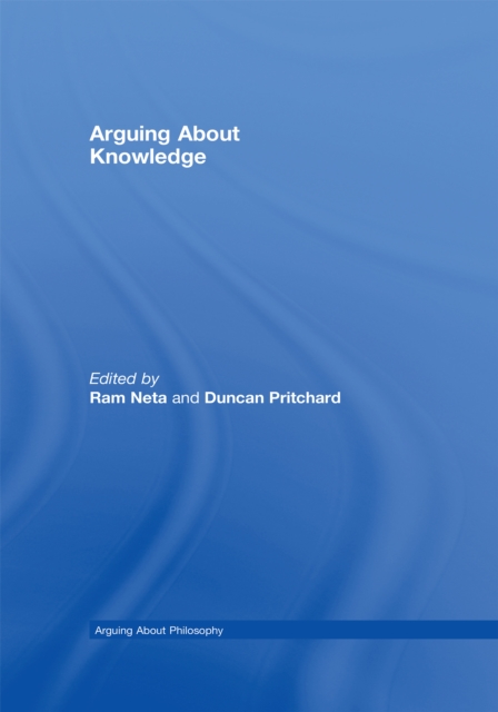 Arguing About Knowledge, PDF eBook
