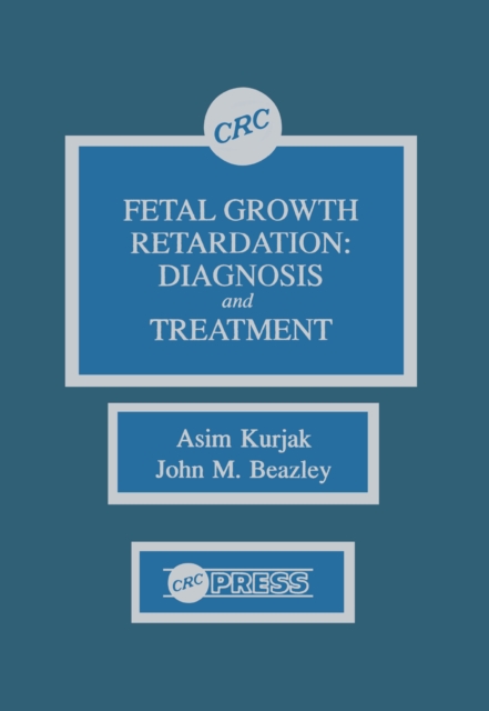 Fetal Growth Retardation : Diagnosis and Treatment, EPUB eBook