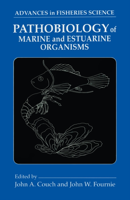 Pathobiology of Marine and Estuarine Organisms, EPUB eBook
