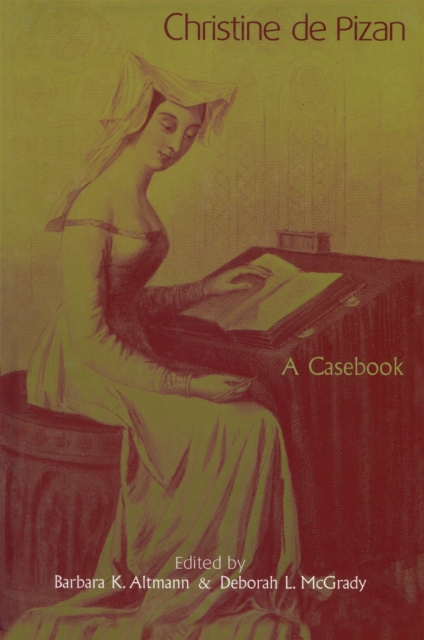 Christine de Pizan : A Casebook, EPUB eBook