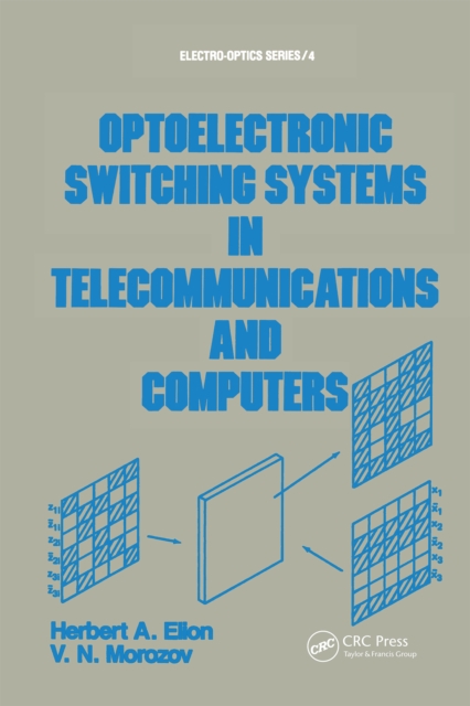 Optoelectronic Switching Systems in Telecommunications and Computers, EPUB eBook