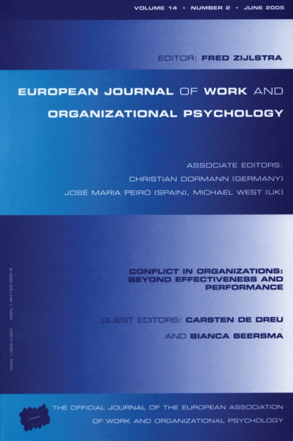 Conflict in Organizations: Beyond Effectiveness and Performance : A Special Issue of the European Journal of Work and Organizational Psychology, EPUB eBook