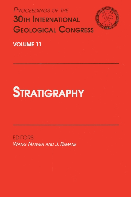 Stratigraphy : Proceedings of the 30th International Geological Congress, Volume 11, EPUB eBook