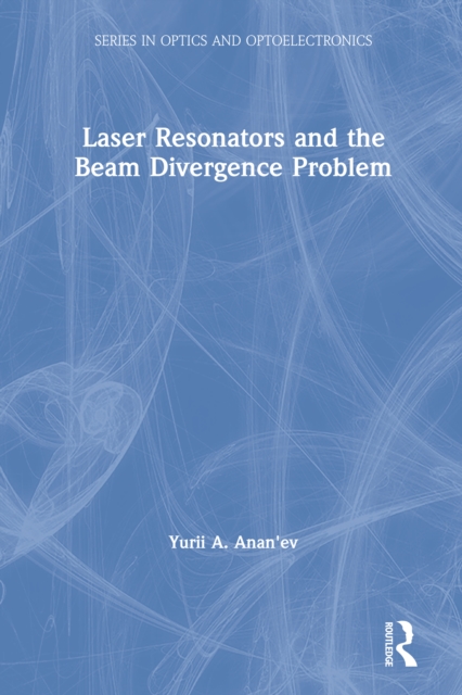 Laser Resonators and the Beam Divergence Problem, EPUB eBook