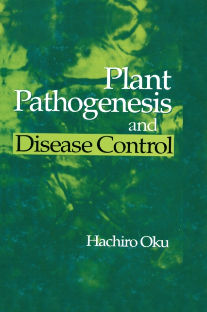 Plant Pathogenesis and Disease Control, EPUB eBook
