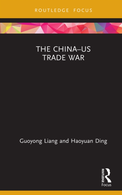 The China-US Trade War, EPUB eBook