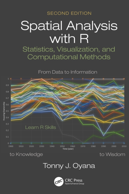 Spatial Analysis with R : Statistics, Visualization, and Computational Methods, EPUB eBook