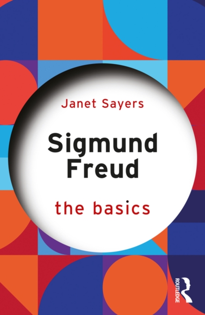Sigmund Freud : The Basics, PDF eBook