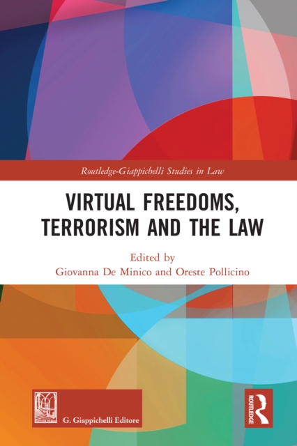 Virtual Freedoms, Terrorism and the Law, EPUB eBook