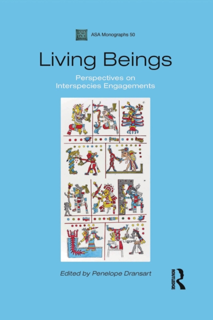 Living Beings : Perspectives on Interspecies Engagements, PDF eBook