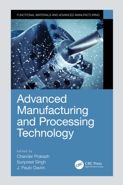 Advanced Manufacturing and Processing Technology, PDF eBook