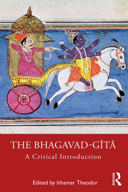 The Bhagavad-gita : A Critical Introduction, EPUB eBook
