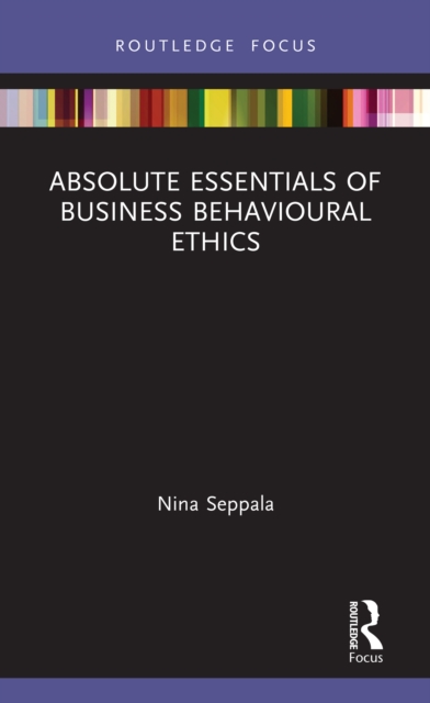 Absolute Essentials of Business Behavioural Ethics, EPUB eBook