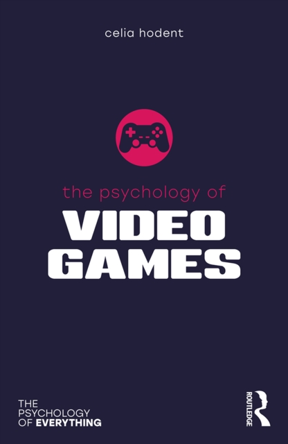 The Psychology of Video Games, EPUB eBook