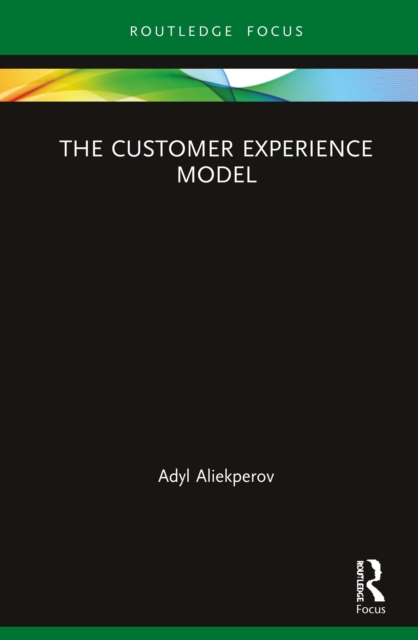 The Customer Experience Model, EPUB eBook